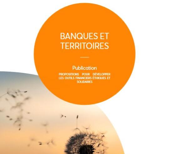 ESS, finance solidaire, banques et territoires Couverture publication outils solidaires financiers