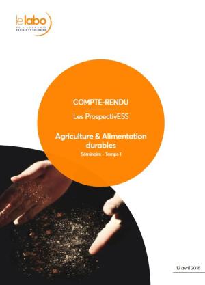 circuits courts, PTCE, épiceries solidaires, alimentation, agriculture, coopération, coopératives, transition, territoire Couverture ProspectivESS Agriculture et alimentation durables temps 1